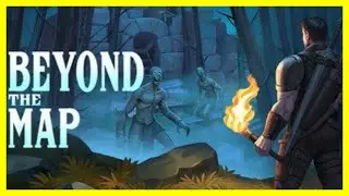 BEYOND THE MAP Release Day First Look Survival Craft