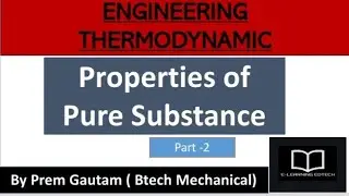Types of Steam | Properties of Pure Substance Part-2| Btech(ME)