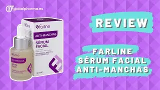Farline S&eacute;rum Facial Anti-Manchas