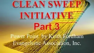 Clean Sweep Part 3 Order of Events