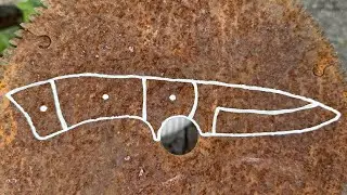 Creating Sharp Bowie Knife From Rusted Circular Saw Blade