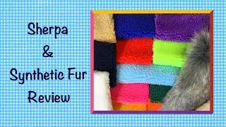 Обзор ткани Sherpa и искусственного меха || Советы и подсказки, чтобы заставить их работать на вас