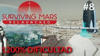 Refundamos la Colonia - Surviving Mars Relaunched - 8