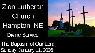 Divine Service - Sunday 1/11/2026