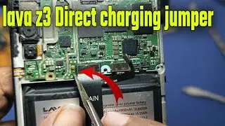 lava z3 charging problem solution | lava z3 charging jumper | lava z6 charging problem solution