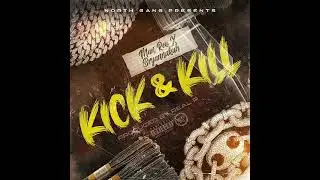 Man Reu x Bryannakuh. kick and kill (official audio )