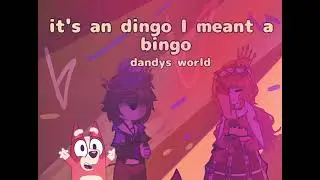 Its A Dingo I Meant A Bingo || Dandys World  Ft Teagan And Rodger🔎👁 ☕💛|| 🌌💫Gacha Nebula Meme🌌💫