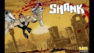 Shank (Video Game) w/shroom [Normal Story Difficulty] (Commentary)