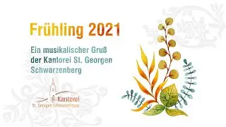 Musikalischer Frühlingsgruß 2021