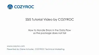 How to Handle Errors in the Data Flow - SSIS tutorials for Beginners by COZYROC