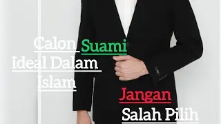 3 Kreteria suami idaman 
