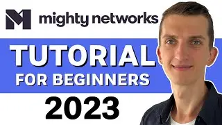 Mighty Networks Beginners Tutorial - How To Use Mighty Networks (2023)