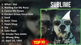 S u b l i m e 2024 MIX Full Album ~ 1980s Music ~ Top Third Wave Ska Revival, Alternative Indie ...