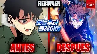 🔴ERA UN HUMANO DEBIL Y REGRESO COMO EL REY DEMONIO | RESUMEN  PLAYER FROM TODAY ONWARD