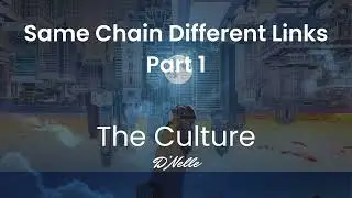 Same Chain Different Links Part 1
