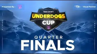 [ LIVE ]  QUARTER FINALS  - UNDERDOGS CUP  PRESENTED BY IN2FIX  EPSORTS #bgmilive