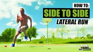 How To Do A SIDE TO SIDE LATERAL RUN | Exercise Demonstration Video and Guide