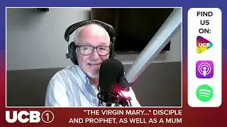 &ldquo;The Virgin Mary...