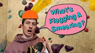 What's Flagging and Smearing? A Rise Climbing technique tutorial!