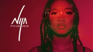 Nija - Finesse (Official Audio)