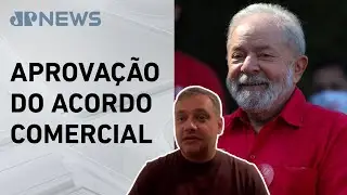 Lula celebra acordo Mercosul–União Europeia como marco histórico; especialista analisa