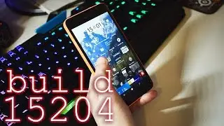 Windows 10 Mobile - Redstone 3 build 15204 (и более старые устройства?)