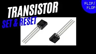 Transistor Set/Reset Flip/Flop Latch