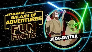 STAR WARS &ndash; GALAXY OF ADVENTURES FUN FACTS: Jedi-Ritter | Star Wars Kids