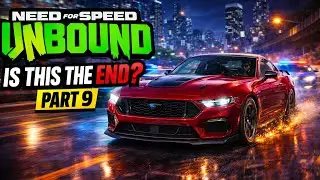 Need For Speed Unbound. Is This The End. Part 9. 