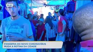 PANDEMIA DO NOVO CORONAV&Iacute;RUS MUDA A ROTINA DA CIDADE
