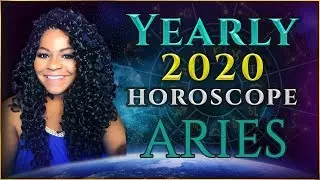 ARIES 2020 HOROSCOPE