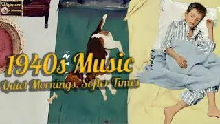 A Cozy Nostalgic Morning with 1940s Oldies Sound | 6 Hours for Sleep, Study & Relaxation