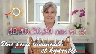 Les secrets d’une peau hydratée et lumineuse ✨,  +40 ans, 50 , 60 et même 30 ans. Routine matinale.