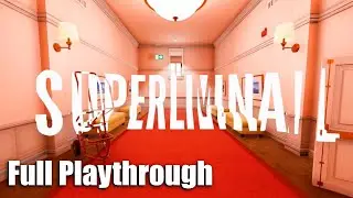 Superliminal - Full Playthrough
