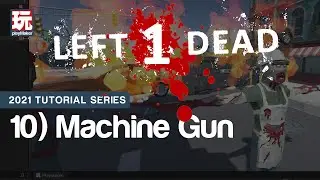Zombie Horde Course (Part 10: Machine Gun)