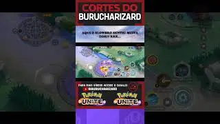 😎😱AQUI O SLOWBRO SENTIU MUITA DOR!!! POK&Eacute;MON UNITE #shorts #pokemonunite #burucharizard