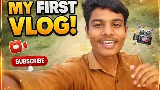 My FIRST VLoG 🤗