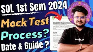 DU SOL First Semester Mock Test 2024: Official Dates & Process Unveiled!