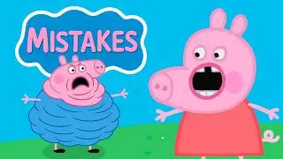 FUNNIEST MISTAKES IN PEPPA PIG