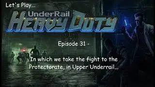 Давайте поиграем в Underrail (2 сезон) &mdash; Эпизод 31