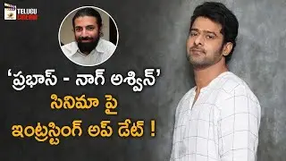 Prabhas & Nag Ashwin Movie Latest Update | 2020 Tollywood Latest Updates | Mango Telugu Cinema
