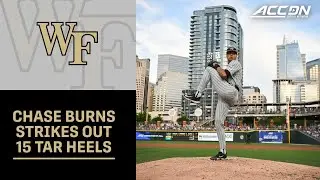 Wake Forest's Chase Burns Dominates With 15 Strikeouts