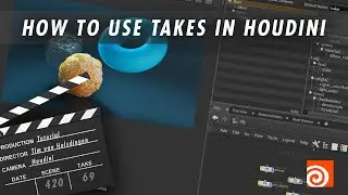 Using Takes in Houdini