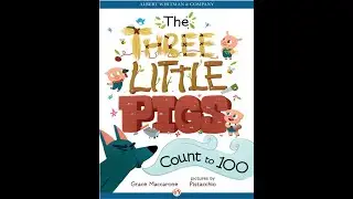 The Three Little Pigs Count to 100 Read Aloud Video and Post-Reading Questions and Activities