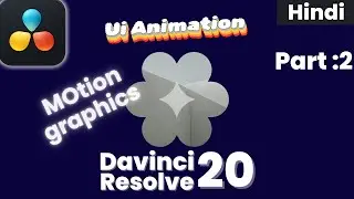 Ui Motion Graphics Davinci Resolve | Sass Animation Davinci resolve | Part 2/2