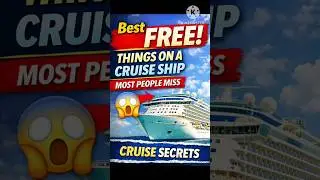 Best FREE Things on a Cruise Ship Most People Miss  | Cruise Secrets #cruisecrew #cruiseadventures