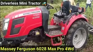 Driverless Massey Ferguson 6028 Max Pro 4Wd Mini Tractor Cultivation