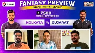 KOL vs GT Fantasy Cricket Prediction ft Aakash Chopra | Kolkata vs Gujarat | VUSportScouts Ep.176