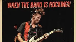 When The Band is Rocking…Don’t Bother Knocking!!! 