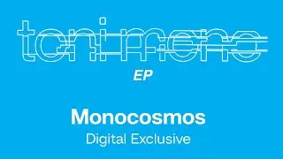 Toni Mono - Monocosmos (Official Remastered Version - FCOM 25)